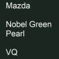 Preview: Mazda, Nobel Green Pearl, VQ.